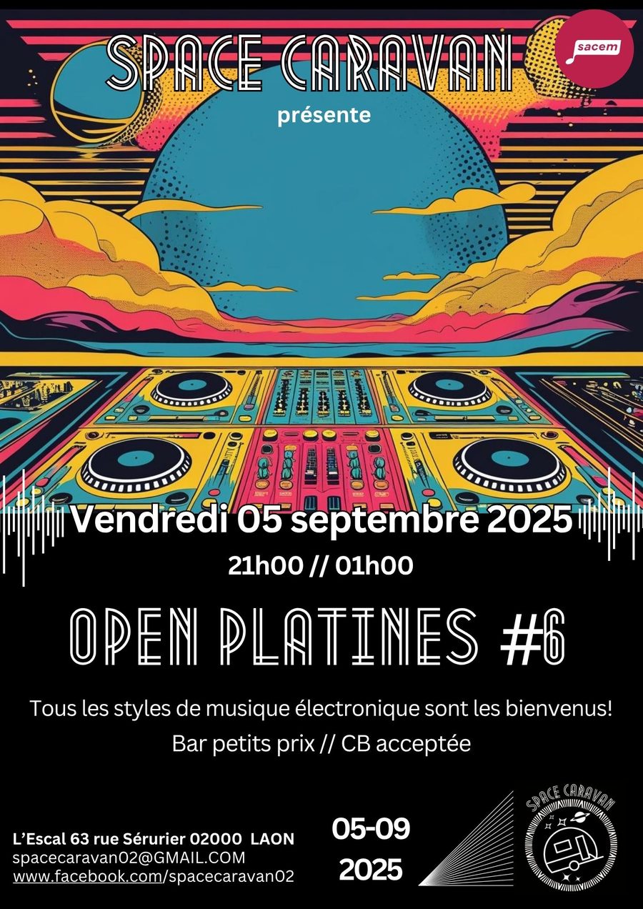Affiche Open Platines #6 — Space Caravan