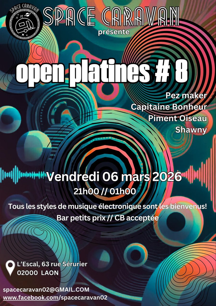 Affiche Open Platines #8 — Space Caravan